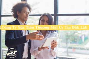 PT Group Việt Nam - Công Ty Xúc Tiến Thương Mại Uy Tín Đắk Lắk-2
